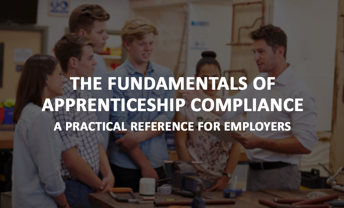 The fundamentals of Apprenticeship Compliance: A Practical reference for  Employers